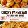 Baked Parmesan Garlic Cauliflower Bites on a serving plate.
