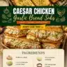 Delicious Caesar Chicken Subs served on garlic bread with fresh toppings