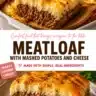 Cheesy meatloaf served with creamy mashed potatoes on a plate