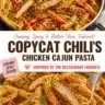 Chili's-style Cajun chicken pasta garnished with herbs and spices