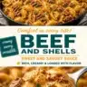 Creamy beef and shells pasta dish with sweet and savory sauce