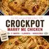 Crockpot Marry Me Chicken in a creamy sauce with herbs and spices